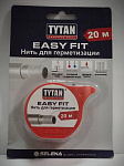 Нить для герметизации Easy Fit. 20м TYTAN Professional  /24/СРОК